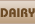 Dairy 